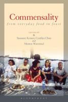 Commensality: From Everyday Food to Feast
 9780857856807, 9780857857361, 9781474245326, 9780857857293