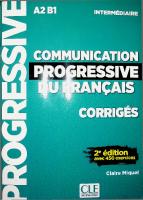 Communication progressive du français A2 B1 intermédiaire - corrigés
 2090384484, 9782090384482