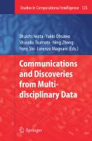 Communications and Discoveries from Multidisciplinary Data (Studies in Computational Intelligence, 123)
 3540787321, 9783540787327