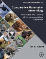 Comparative Mammalian Immunology: The Evolution and Diversity of the Immune Systems of Mammals
 0323952194, 9780323952194