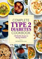 Complete Type 2 Diabetes Cookbook: 150 Healthy Recipes to Manage Diabetes
 9781638781363, 9781638078968, 1638781362
