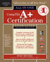 Comptia A+ Certification All-In-One Exam Guide (Exams 220-801 & 220-802) [8 ed.]
 9780071795111, 0071795111, 9780071795128, 007179512X, 2208012208