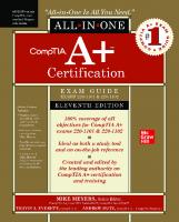 CompTIA A+ Certification. Exams Guide [11 (Exam 220-1101 & 220-1102) ed.]
 9781264610150, 1264610157, 9781264609901, 1264609906