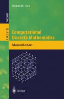Computational Discrete Mathematics: Advanced Lectures (Lecture Notes in Computer Science, 2122)
 9783540427759, 3540427759