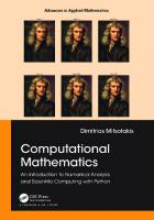 Computational Mathematics: An introduction to Numerical Analysis and Scientific Computing with Python [1 ed.]
 1032262397, 9781032262390, 9781032262406, 9781003287292