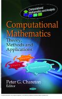 Computational Mathematics: Theory, Methods and Applications : Theory, Methods and Applications [1 ed.]
 9781624170782, 9781608762712