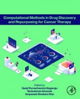 Computational Methods in Drug Discovery and Repurposing for Cancer Therapy
 9780443152801