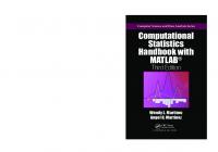 Computational Statistics Handbook with MATLAB, Third Edition [3rd ed]
 9781466592742, 1466592745
