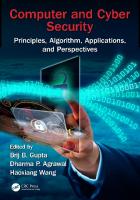 Computer and cyber security: principles, algorithm, applications, and perspectives
 9780815371335, 0815371330
