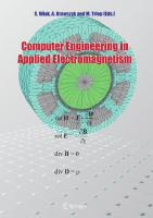 Computer Engineering in Applied Electromagnetism
 9781402031687, 1402031688