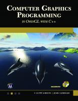 Computer graphics programming in OpenGL with C++
 9781683922216, 1683922212
