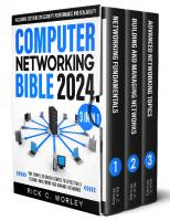 Computer Networking Bible: [3 in 1] The Complete Crash Course to Effectively Design, Implement and Manage Networks