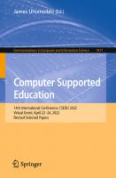 Computer Supported Education: 14th International Conference, CSEDU 2022, Virtual Event, April 22–24, 2022, Revised Selected Papers (Communications in Computer and Information Science)
 3031405005, 9783031405006