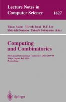 Computing and Combinatorics: 5th Annual International Conference, COCOON'99, Tokyo, Japan, July 26-28, 1999, Proceedings (Lecture Notes in Computer Science, 1627)
 3540662006, 9783540662006