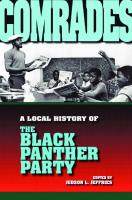Comrades: A Local History of the Black Panther Party
 0253349281, 9780253349286