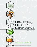 Concepts Of Chemical Dependency [10th Edition]
 1337563455,  9781337563451,  0357172396,  9780357172391,  1337670480,  9781337670487