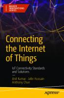 Connecting the Internet of Things: IoT Connectivity Standards and Solutions
 9781484288962, 9781484288979, 1484288963