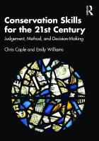 Conservation Skills for the 21st Century: Judgement, Method, and Decision Making
 1003009077, 9781003009078