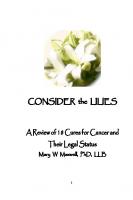 Consider the Lilies : A Review of Cures for Cancer and their Unlawful Suppression [1 ed.]