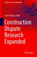 Construction Dispute Research Expanded (Springer Tracts in Civil Engineering)
 3030802558, 9783030802554