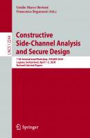 Constructive Side-Channel Analysis and Secure Design: 11th International Workshop, COSADE 2020, Lugano, Switzerland, April 1–3, 2020, Revised Selected Papers (Security and Cryptology)
 3030687724, 9783030687724