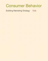 Consumer behavior : building marketing strategy [10 ed.]
 0073101370, 9780073101378