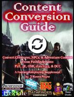Content Conversion Guide (Pathfinder to Other Systems)