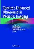 Contrast-Enhanced Ultrasound in Pediatric Imaging
 3030496902, 9783030496906