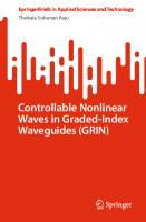 Controllable Nonlinear Waves in Graded-Index Waveguides (GRIN) (SpringerBriefs in Applied Sciences and Technology)
 9819704405, 9789819704408