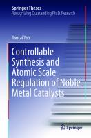 Controllable Synthesis and Atomic Scale Regulation of Noble Metal Catalysts (Springer Theses)
 9811902046, 9789811902048