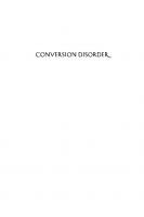 Conversion Disorder: Listening to the Body in Psychoanalysis
 9780231545310