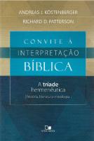 Convite à interpretação bíblica: a tríade hermenêutica
 9788527505826