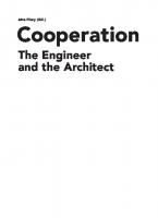 Cooperation: The Engineer and the Architect
 9783034610551, 9783034607940