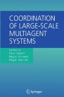 Coordination of Large-Scale Multiagent Systems
 0387261931, 0387279725, 9780387261935