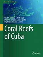 Coral Reefs of Cuba (Coral Reefs of the World, 18)
 3031367189, 9783031367182