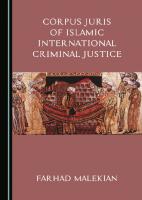 Corpus Juris of Islamic International Criminal Justice
 1527503232, 9781527503236