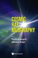 Cosmic Ray Muography
 9811264902, 9789811264900