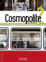 Cosmopolite 2 - Livre de l'élève (A2)
 9782014015997