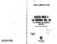 Costa Rica y la guerra del 56 (La Campaña del Tránsito ) 1856-1857 [2 ed.]