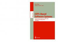 COTS-Based Software Systems: First International Conference, ICCBSS 2002, Orlando, FL, USA, February 4-6, 2002, Proceedings (Lecture Notes in Computer Science, 2255)
 3540431004, 9783540431008