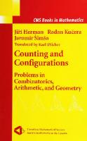 Counting and Configurations: Problems in Combinatorics, Arithmetic, and Geometry (CMS Books in Mathematics) [1 ed.]
 0387955526, 2002026655