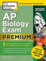 Cracking the AP Biology Exam 2020, Premium Edition: 5 Practice Tests
 0525568123, 9780525568124