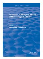 CRC Handbook of Biological Effects of Electromagnetic Fields [1 ed.]
 9781315891910, 9781351071017, 9781351087919, 9781351096362, 9781351079464