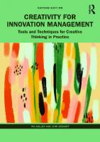 Creativity for Innovation Management: Tools and Techniques for Creative Thinking in Practice [2 ed.]
 1032127694, 9781032127699