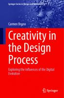 Creativity in the Design Process: Exploring the Influences of the Digital Evolution (Springer Series in Design and Innovation, 18)
 3030872572, 9783030872571