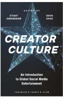 Creator Culture: An Introduction to Global Social Media Entertainment
 2020039531, 2020039532, 9781479879304, 9781479817979, 9781479837601, 9781479890118