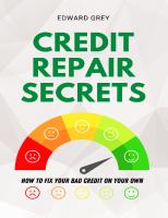 Credit Repair Secrets: How to Fix Your Bad Credit On Your Own
 9781802838534, 1802838538