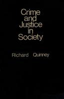 Crime and Justice in Society
 9780316729017