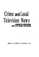 Crime and Local Television News
 9781410606587, 1410606589, 0805836209, 0805836217