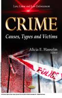 Crime: Causes, Types and Victims : Causes, Types and Victims [1 ed.]
 9781617610875, 9781617289316